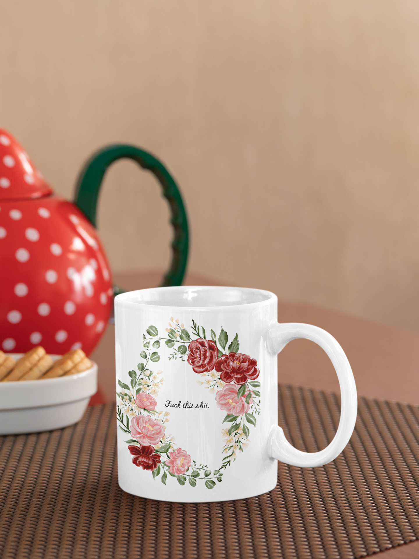 F*ck This Sh*t Funny Floral Coffee Mug — Ceramic Mug | Funny Gift for Her | Sassy Office Mug (11oz/15oz)