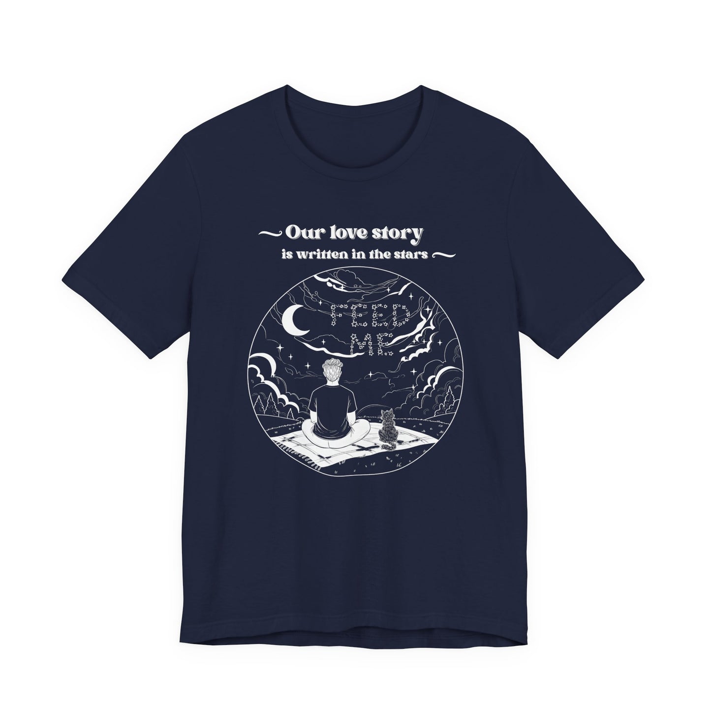 Our Love Story Cat Dad T-Shirt - For the Cat Dad Who Gets It (Unisex T-shirt)
