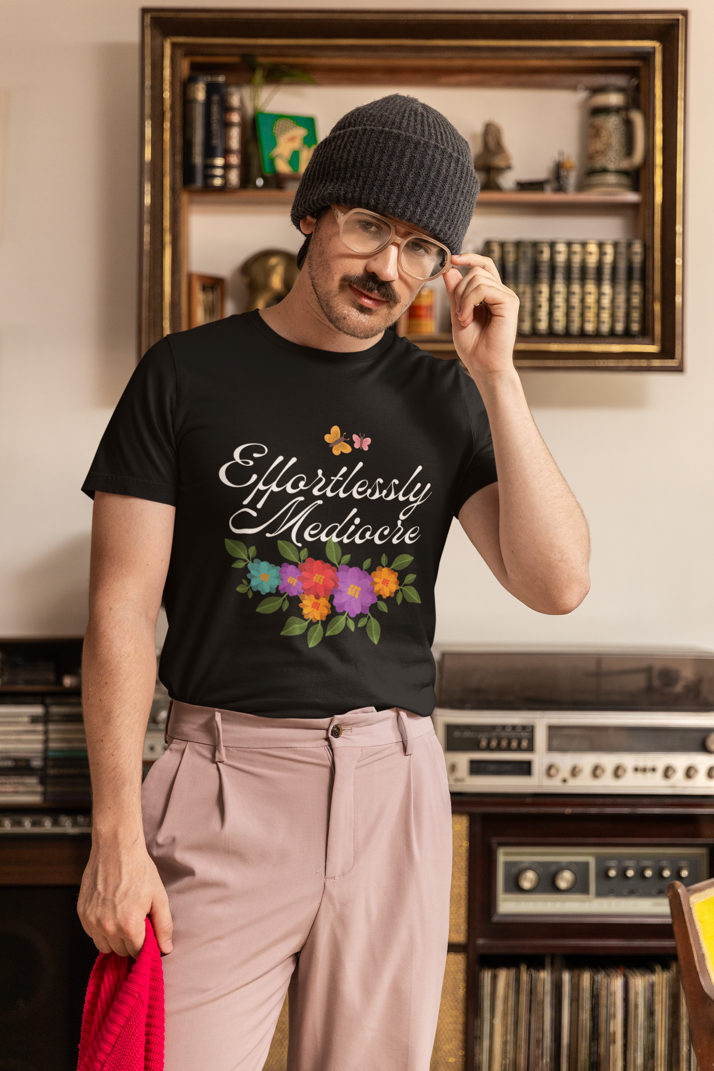 Effortlessly Mediocre T-Shirt | Funny Sarcastic Floral Graphic Tee | Humorous Gift for Women | Unisex Fit