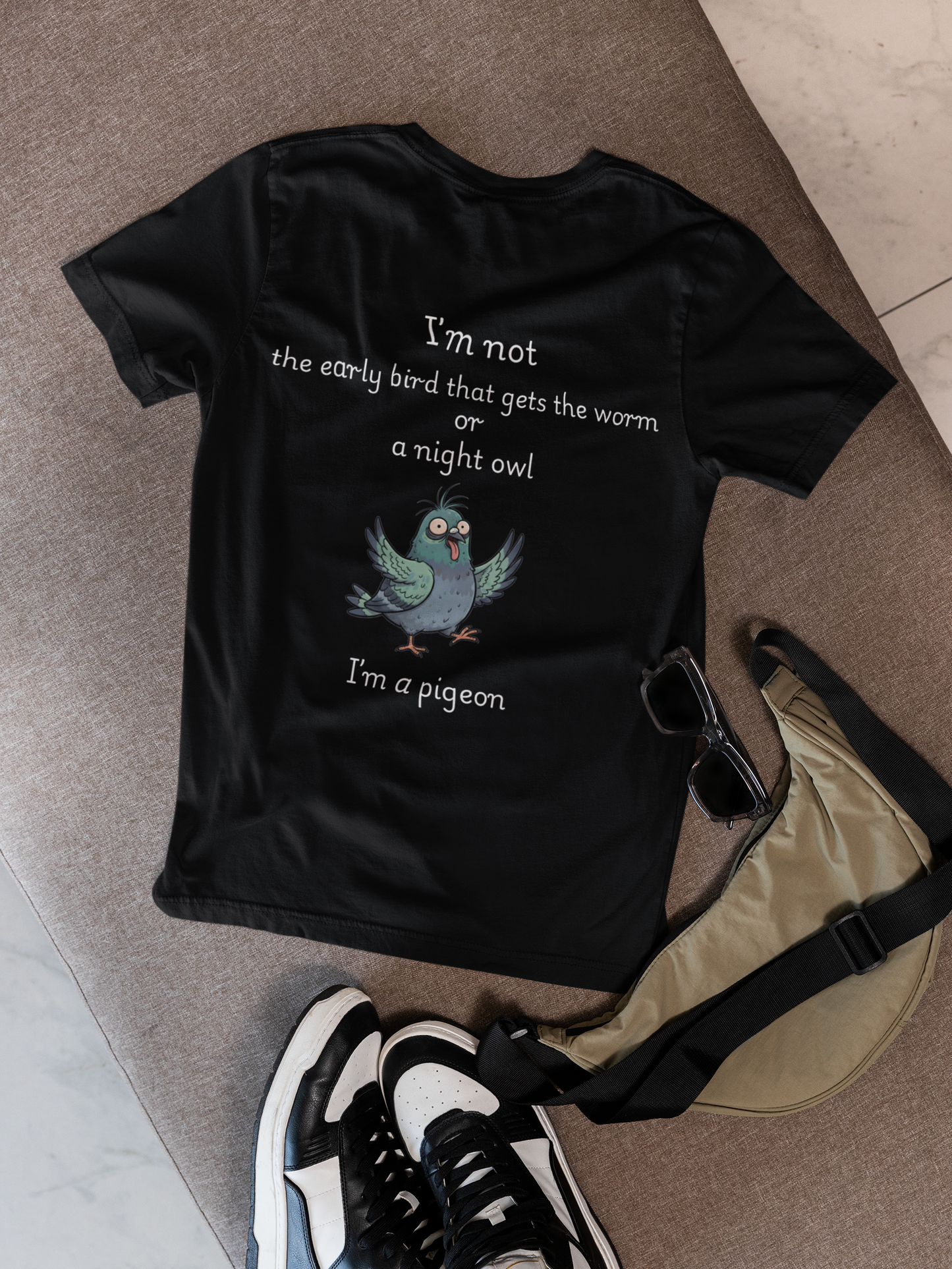 Funny Pigeon T-Shirt | "I'm Not an Early Bird or a Night Owl, I'm a Pigeon" Graphic Tee